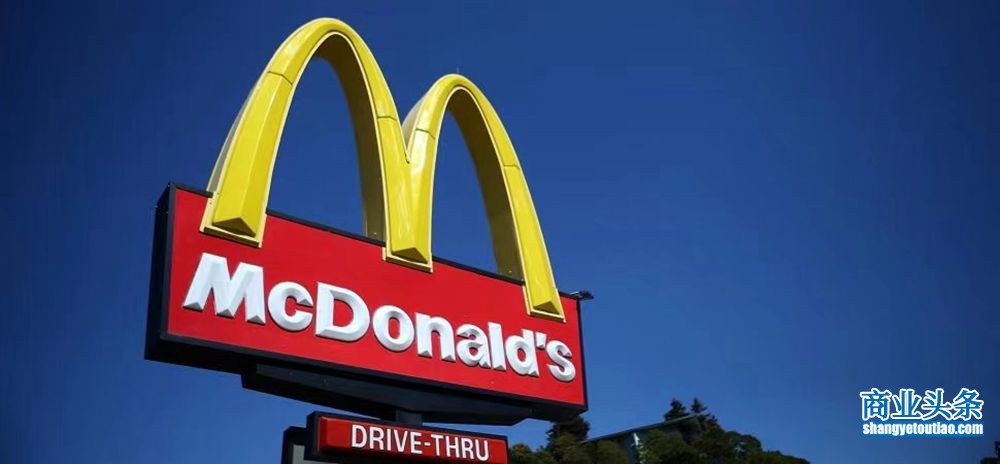 麦当劳全球将收购凯雷持有金拱门股份，麦当劳中国目标突破1万家餐厅